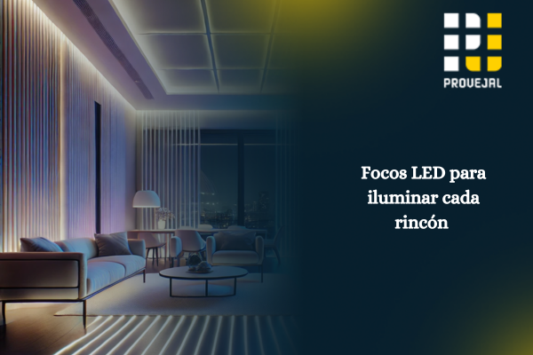 Cómo elegir los focos LED perfectos para cada habitación